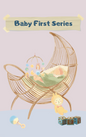 Baby First Series