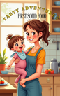Mom lovingly holding her child while they try their first solid food in a Put Me In The Story Canada personalized book.